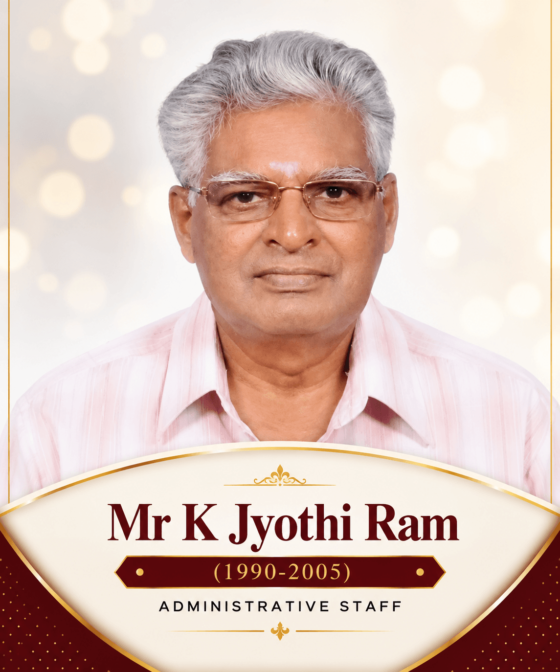 MR. K JYOTHI RAM