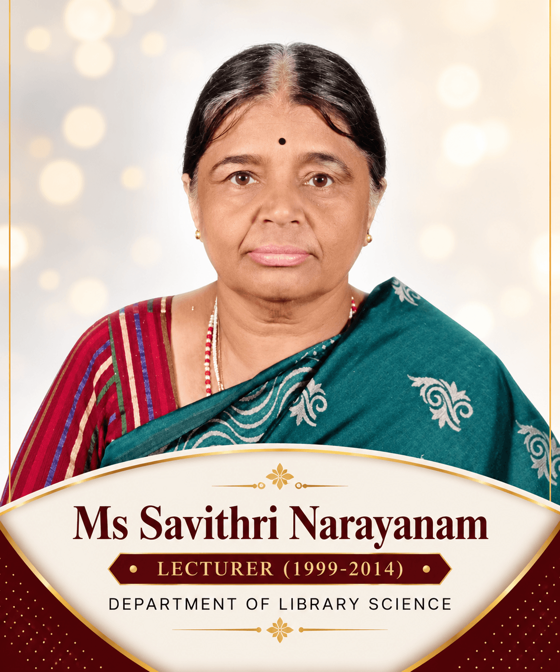 MS. SAVITHRI NARAYANAN